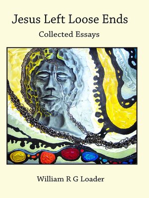 cover image of Jesus Left Loose Ends